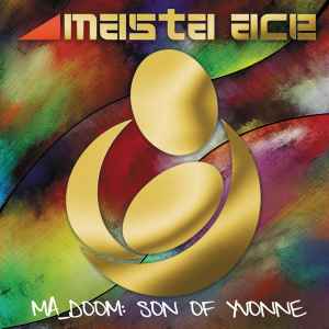 Masta Ace - MA_DOOM: Son Of Yvonne album cover