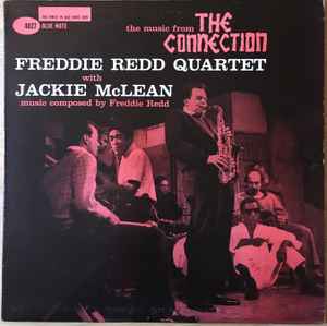 Freddie Redd Quartet With Jackie McLean – The Music From 