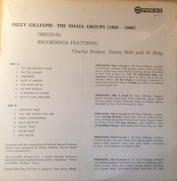 baixar álbum Dizzy Gillespie Featuring Charlie Parker, Sonny Stitt And Al Haig - The Small Groups 1945 1946 Original Recordings