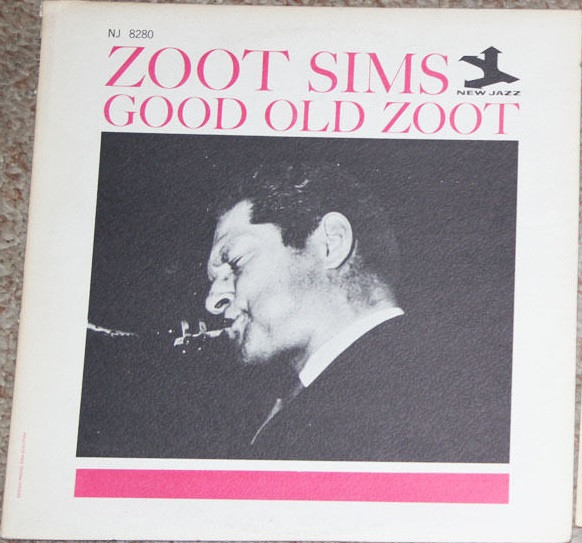 Zoot Sims – Good Old Zoot (1965, Vinyl) - Discogs