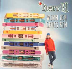 herrH - Wenn Ich Gross Bin  album cover