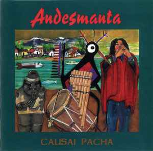 Andes Manta - Causai Pacha album cover
