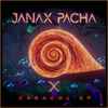 Janax Pacha - El Caracol EP