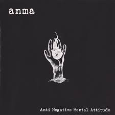 ladda ner album Anma - Anti Negative Mental Attitude