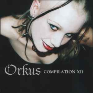 Various - Orkus Compilation XII