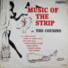The Cousins (3) - Music Of The Strip