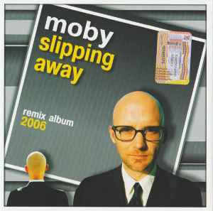 Moby - Slipping Away (Remix Album 2006) album cover