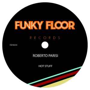 Roberto Parisi - Hot Stuff album cover