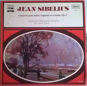 Jean Sibelius - Concierto Para Violín Y Orquesta En Re Menor, Op. 47 album cover