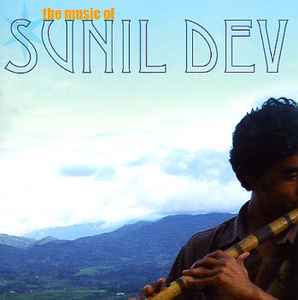Sunil Dev - The Music Of Sunil Dev album cover