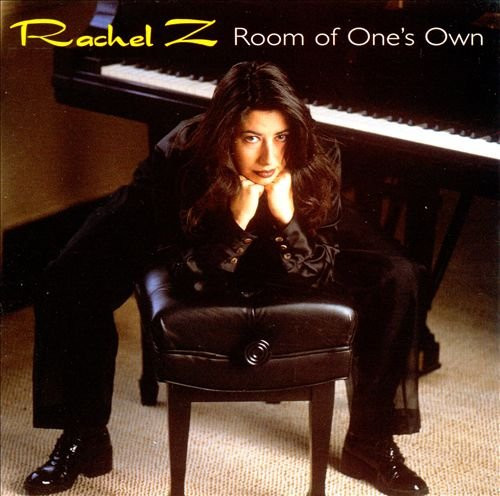 Rachel Z – Room Of One's Own
