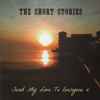 The Short Stories - Send My Love To Everyone