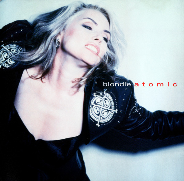 Blondie - Atomic/Atomix (1998)