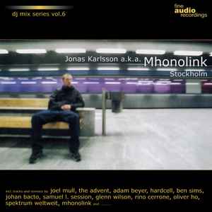 Mhonolink - Fine Audio Recordings DJ Mix Series Vol. 6