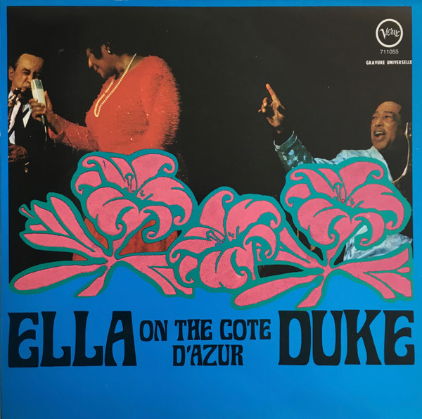 Ella, Duke – Ella And Duke At The Côte D'Azur (Vinyl) - Discogs