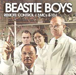 Beastie Boys - Remote Control / 3 MCs & 1 DJ album cover