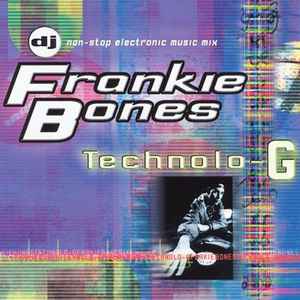 Frankie Bones - Technolo-G album cover
