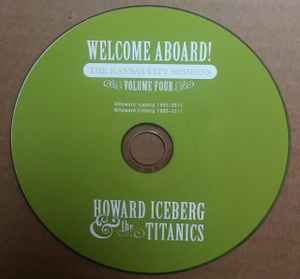 Howard Iceberg & The Titanics - The Kansas City Sessions Volume Four album cover