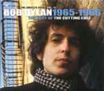 Bob Dylan – The Best Of The Cutting Edge 1965-1966 (2015, 180 