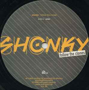Shonky - Follow The Clones album cover