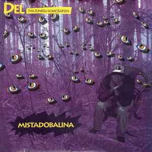 Del Tha Funkee Homosapien – Sleepin' On My Couch / Ahonetwo 