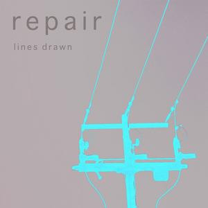 Album herunterladen Repair - Lines Drawn