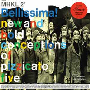 Pizzicato Five - Bellissima! EP album cover