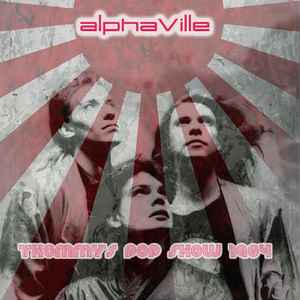 Alphaville - Thommy's Pop Show 1984 album cover