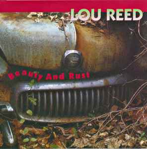 Lou Reed - Beauty And Rust album cover