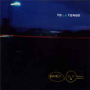 Yo La Tengo – Painful (CD) - Discogs