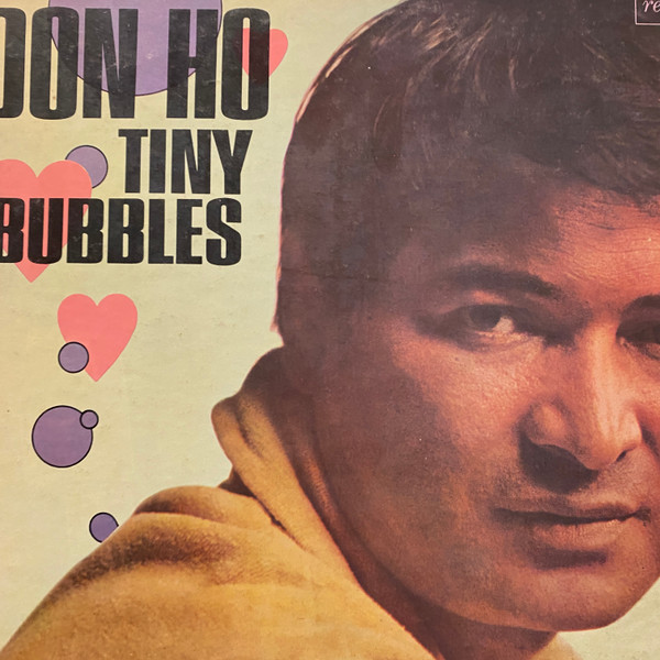 Don Ho – Tiny Bubbles (Vinyl) - Discogs