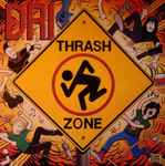 Cover of Thrash Zone, 1989, Vinyl