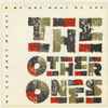 The Other Ones - We Are What We Are