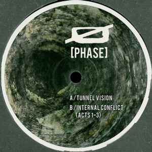 Tunnel Vision - Ø [Phase]