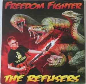 The Refusers - Freedom Fighter album cover