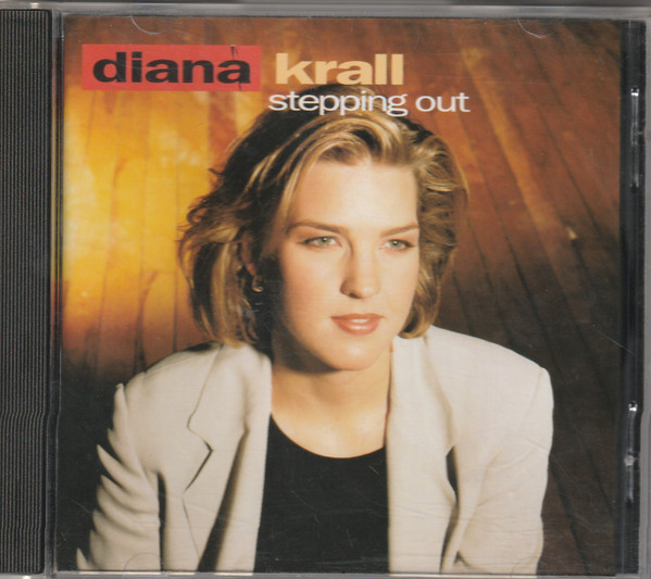 Diana Krall - Stepping Out | Releases | Discogs