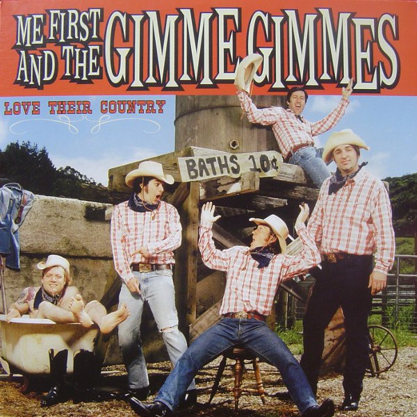 Me First And The Gimme Gimmes - Love Their Country | Releases