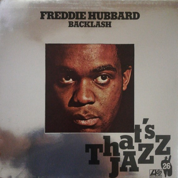 Freddie Hubbard - Backlash | Releases | Discogs