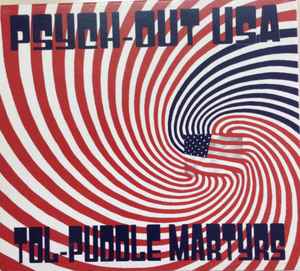 Tol-Puddle Martyrs - Psych-Out Usa album cover