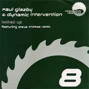 Locked Up - Paul Glazby & Dynamic Intervention