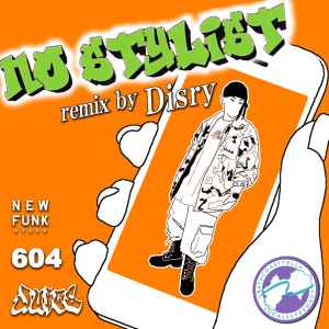 Disry - No Stylist (Remix) album cover
