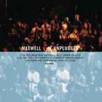 Cover of Maxwell Unplugged, 1997-07-15, CD