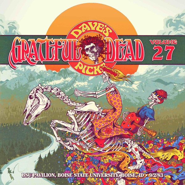 Grateful Dead – Dave's Picks, Volume 27 (BSU Pavilion, Boise