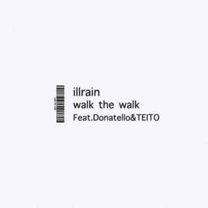 Illrain - Walk The Walk album cover
