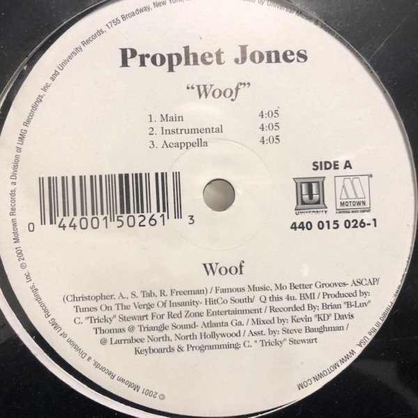 Prophet Jones – Woof / I Know You Wanna (2001, Vinyl) - Discogs