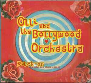 Olli & The Bollywood Orchestra - Kitch' En - Acoustic And Electro Songs album cover