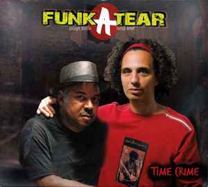 Funkatear - Time Crime album cover