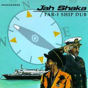 Jah Shaka - Far-I Ship Dub album cover