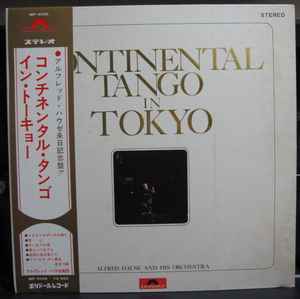 Alfred Hause And His Orchestra – Continental Tango In Tokyo (1969