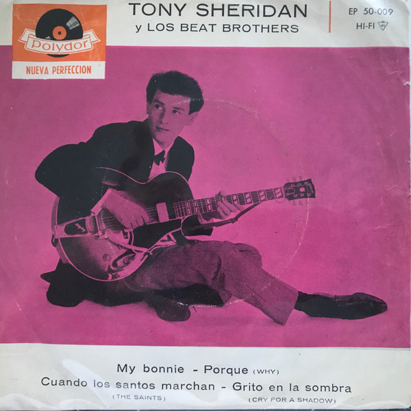 Tony Sheridan – My Bonnie (1962, Vinyl) - Discogs